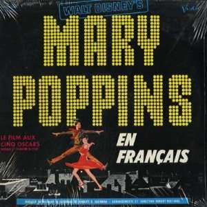    Mary Poppins En Francais: Christiane / Bob Martin Legrand: Music