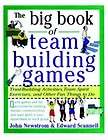 The Big Book of Team Building Games: Trust Building Act