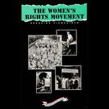 Women`s Rights Movement  Opposing Viewpoints  American History 