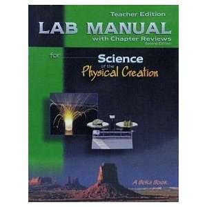 Teacher Edition Lab Manual with Chapter Reviews for Science of the 