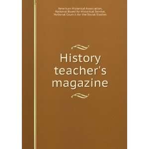com History teachers magazine National Board for Historical Service 
