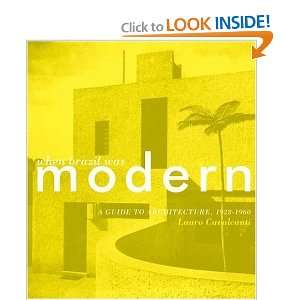  When Brazil Was Modern A Guide to Architecture, 1928 1960 