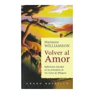 Volver al Amor / A Return to Love (Spanish Edition) by Marianne 