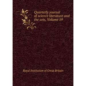  Quarterly journal of science literature and the arts 