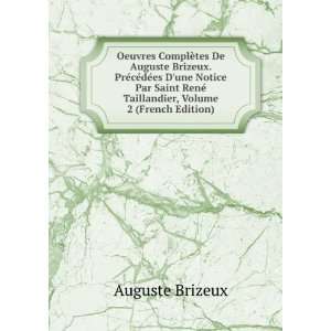   RenÃ© Taillandier, Volume 2 (French Edition): Auguste Brizeux: Books