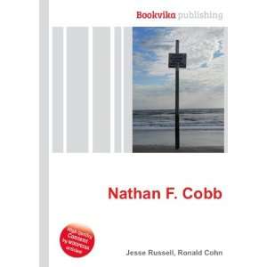  Nathan F. Cobb Ronald Cohn Jesse Russell Books