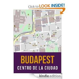 Budapest, Hungría mapa del centro de la ciudad (Spanish Edition 
