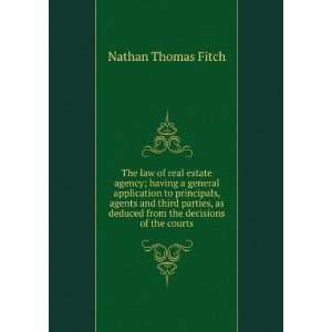   deduced from the decisions of the courts Nathan Thomas Fitch Books
