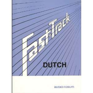   Fast Track Dutch on  with text (9781579706760) audio forum Books
