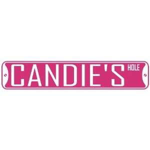   CANDIE HOLE  STREET SIGN: Home Improvement