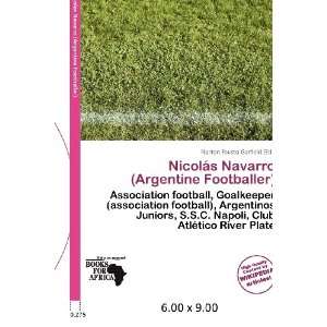   Argentine Footballer) (9786200611093) Norton Fausto Garfield Books