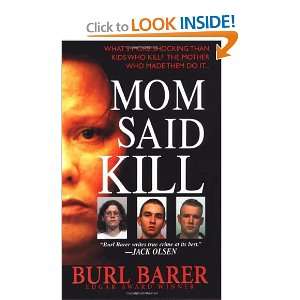  Mom Said Kill (Pinnacle True Crime) [Mass Market Paperback 