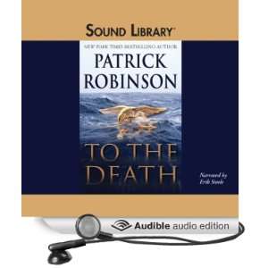   Death (Audible Audio Edition): Patrick Robinson, Erik Steele: Books