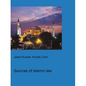 Sources of Islamic law Ronald Cohn Jesse Russell  Books