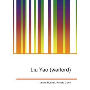 Liu Yao (warlord) Ronald Cohn Jesse Russell  Books