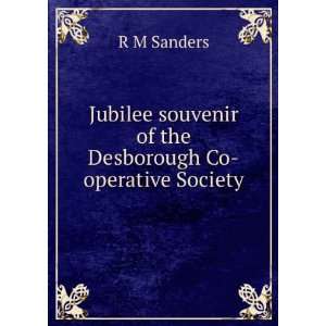   souvenir of the Desborough Co operative Society R M Sanders Books