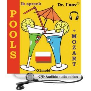 Ik spreek Pools (met Mozart) Volume Basis [I Speak Polish (with Mozart 