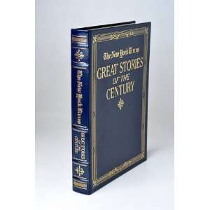    Great Stories of the Century [Easton Press] New York Times Books