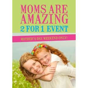  Mothers Day Two For One Event Sign