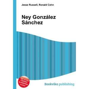    Ney GonzÃ¡lez SÃ¡nchez Ronald Cohn Jesse Russell Books