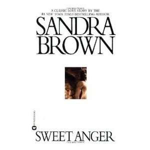  Sweet Anger (9780446603089) Sandra Brown Books