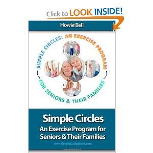  Simple Circles An Exercise Program for Seniors & Their 