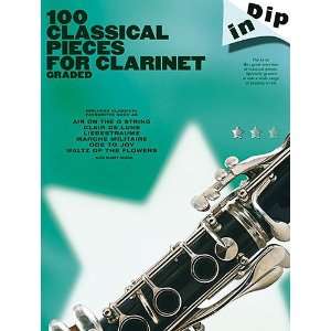  Dip In: 100 Classical Pieces For Clarinet (Graded)   Book 