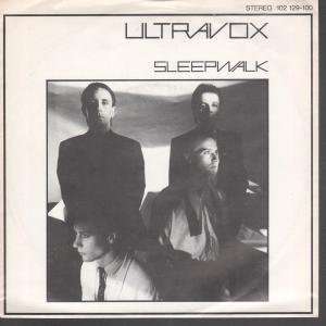  SLEEPWALK 7 INCH (7 VINYL 45) GERMAN CHRYSALIS 1980 ULTRAVOX Music
