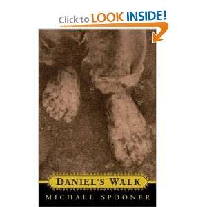  Daniels Walk [Paperback]: Michael Spooner: Books