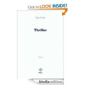 Thriller (FICTION) (French Edition) Iegor Gran  Kindle 
