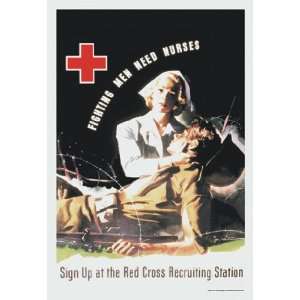  Fighting Men Need Nurses: Sign Up at the Red Cross 