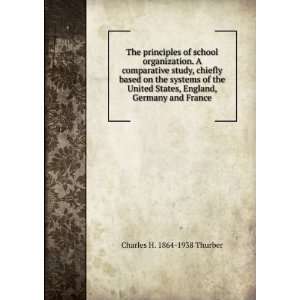   , England, Germany and France Charles H. 1864 1938 Thurber Books