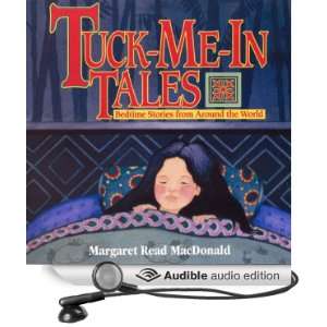  Tuck Me in Tales Bedtime Stories from Around the World 