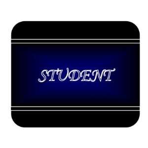  Job Occupation   Student Mouse Pad 