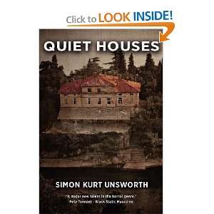  Quiet Houses [Paperback] Simon Kurt Unsworth Books