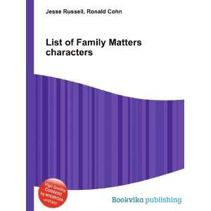  List of Family Matters characters Ronald Cohn Jesse 