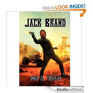  Jack Brand eBook John M. Whalen Kindle Store