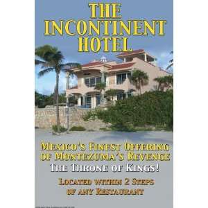   By Buyenlarge The Incontinent Hotel 20x30 poster: Home & Kitchen