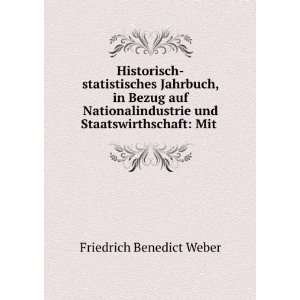   und Staatswirthschaft Mit . Friedrich Benedict Weber Books
