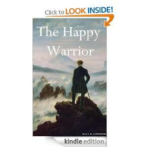 THE HAPPY WARRIOR HUTCHINSON A. S. M.   Kindle Store