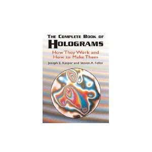   Complete Book of Holograms  How They Work &_How to Make Them Books