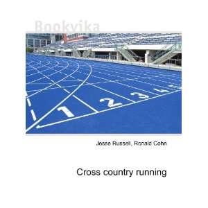  Cross country running Ronald Cohn Jesse Russell Books