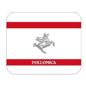  Italy Region   Tuscany, Follonica Mouse Pad Everything 