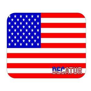  US Flag   Decatur, Illinois (IL) Mouse Pad Everything 