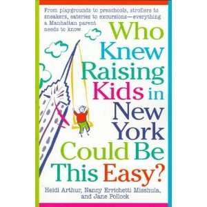   to preschools, strollers to [Paperback] Heidi Arthur Books