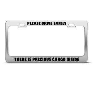 Please Drive Safely Cargo Inside license plate frame Stainless Metal 