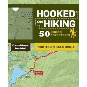  Hooked on Hiking Northern California 50 Hiking 