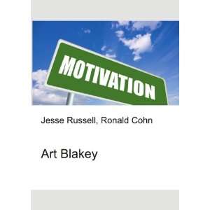 Art Blakey Ronald Cohn Jesse Russell  Books
