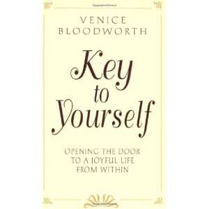  Key to Yourself [Paperback] Venice J. Bloodworth Books