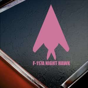  F 117A NIGHT HAWK Pink Decal Military Soldier Car Pink 